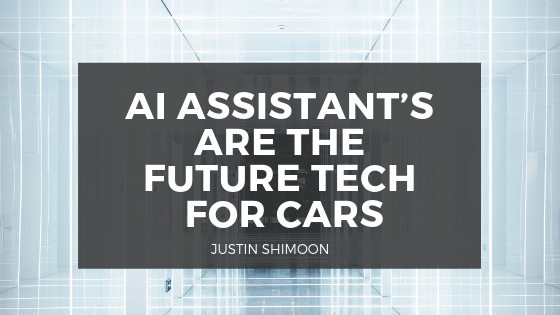 AI Assistant’s are the Future Tech for Cars